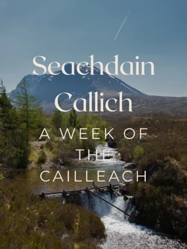 The wind of the Cailleach a picture of Ben Nevis with Seachdain Callich written on it